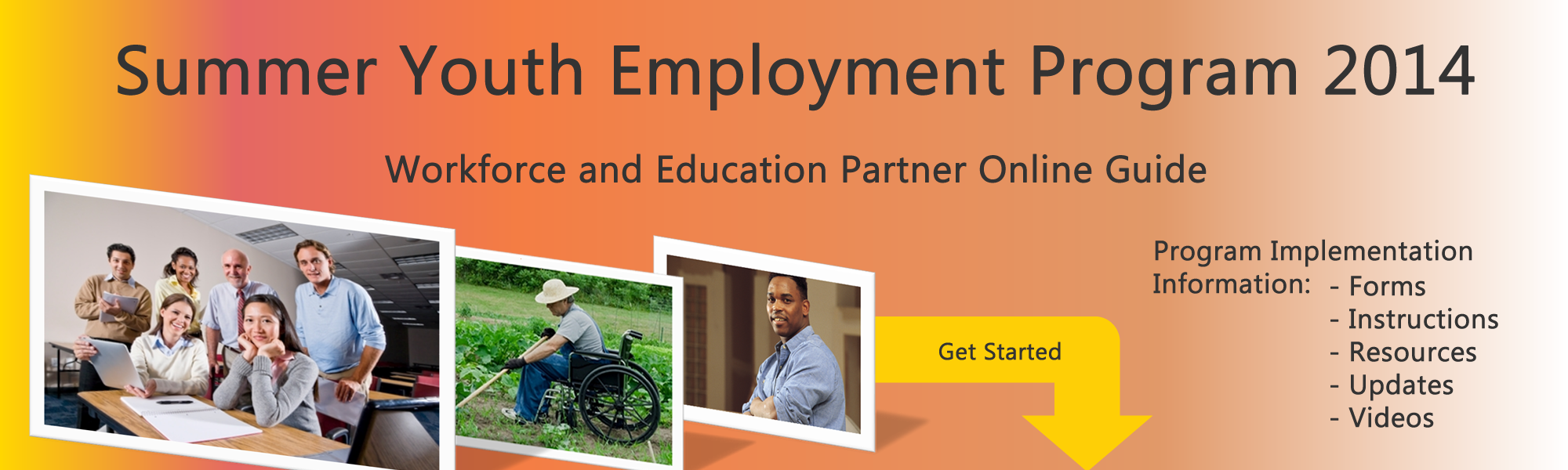 Get started with the Workforce and Education Partner Online Guide.